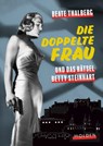 Die Doppelte Frau - Beate Thalberg - 9783222151217