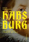 Habsburg - Roman Sandgruber - 9783222151507