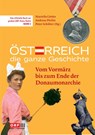 Österreich - Die ganze Geschichte Band 2 - Mariella Gittler ; Andreas Pfeifer ; Peter Schöber - 9783222151545