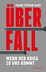Überfall - Franz-Stefan Gady - 9783222151712