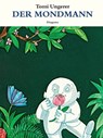 Der Mondmann - Tomi Ungerer - 9783257005127