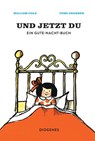 Und jetzt du - Tomi Ungerer ; William Cole - 9783257012958