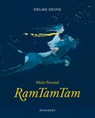 Mein Freund RamTamTam - Helme Heine - 9783257012965