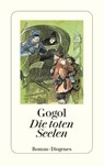 Die toten Seelen - Nikolaj Gogol - 9783257203844