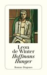 Hoffmans Hunger - Leon de Winter - 9783257228311