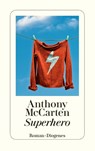 Superhero - Anthony McCarten - 9783257237337