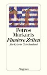 Finstere Zeiten - Petros Markaris - 9783257242690