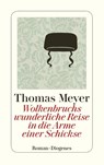 Wolkenbruchs wunderliche Reise in die Arme einer Schickse - Thomas Meyer - 9783257242805