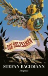 Die Seltsamen - Stefan Bachmann - 9783257243314
