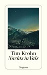 Nachts in Vals - Tim Krohn - 9783257243895