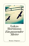 Ein passender Mieter - Lukas Hartmann - 9783257244014