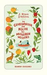 Die Geheimnisse der Küche des Mittleren Westens - J. Ryan Stradal - 9783257244205