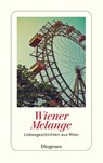 Wiener Melange - Anna von Planta - 9783257244397