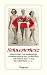 Schwesterherz - Anna von Planta - 9783257244649