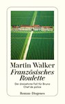Französisches Roulette - Martin Walker - 9783257246452