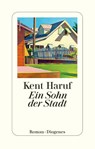 Ein Sohn der Stadt - Kent Haruf - 9783257247541