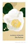 Das Parfum - Patrick Süskind - 9783257261509