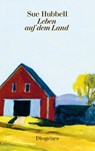 Leben auf dem Land - Sue Hubbell - 9783257261622