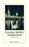 Nachtschein - KOBLER,  Seraina - 9783257300949