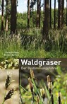 Waldgräser - Christine Rapp ; Norbert Bartsch - 9783258079578