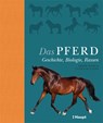 Das Pferd - Debbie Busby ; Catrin Rutland - 9783258080925