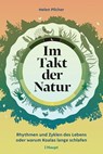 Im Takt der Natur - Helen Pilcher - 9783258083407