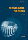 Peddigrohrflechten - Heinrich Kunz - 9783258600475