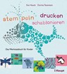 stempeln, drucken, schablonieren - Eva Hauck ; Dorina Tessmann - 9783258601687