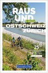 Kümmerly+Frey Raus und E-Biken Ostschweiz & Zürich - E-Bikeführer - Maria Strobl - 9783259300121