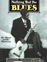 Nothing But the Blues - Lawrence Cohn - 9783283013202