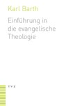 Einführung in die evangelische Theologie - Karl Barth - 9783290115630
