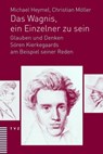 Das Wagnis, ein Einzelner zu sein - Christian Möller ; Michael Heymel - 9783290177300