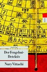 Der Fengshui-Detektiv - Nury Vittachi - 9783293202641