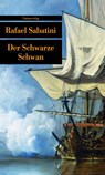 Der Schwarze Schwan - Rafael Sabatini - 9783293205291