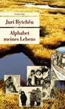 Alphabet meines Lebens - Juri Rytcheu - 9783293205598