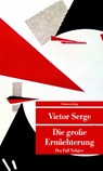 Die grosse Ernüchterung - Victor Serge - 9783293206496