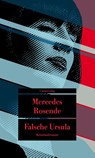 Falsche Ursula - Mercedes Rosende - 9783293209305