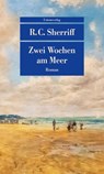 Zwei Wochen am Meer - R. C. Sherriff - 9783293710283