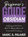 Beginner's Guide to the Obsidian Note Taking App and Second Brain - Marc A. Palmer - 9783306025830