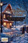 The Christmas Heist - A Heartwarming Christmas Mystery Novel in the Tradition of Large Print Fiction Books - Ivy J. Frost - 9783310159040