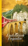 Endstation Engadin - Gian Maria Calonder - 9783311120094