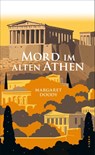 Mord im alten Athen - Margaret Doody - 9783311121084