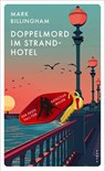 Doppelmord im Strandhotel - Mark Billingham - 9783311121336