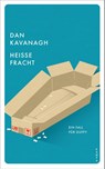 Heisse Fracht - Dan Kavanagh - 9783311125396