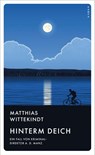 Hinterm Deich - Matthias Wittekindt - 9783311125761