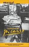Gespräche mit Picasso - Brassaï ; Pablo Picasso - 9783311140467