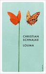 Louma - Christian Schnalke - 9783311150534