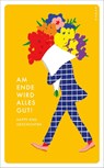 Am Ende wird alles gut! - Aleksia Sidney - 9783311151272