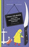 Frau Helbing und der verschollene Kapitän - Eberhard Michaely - 9783311300090