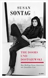 The Doors und Dostojewski - Susan Sontag ; Jonathan Cott - 9783311700241